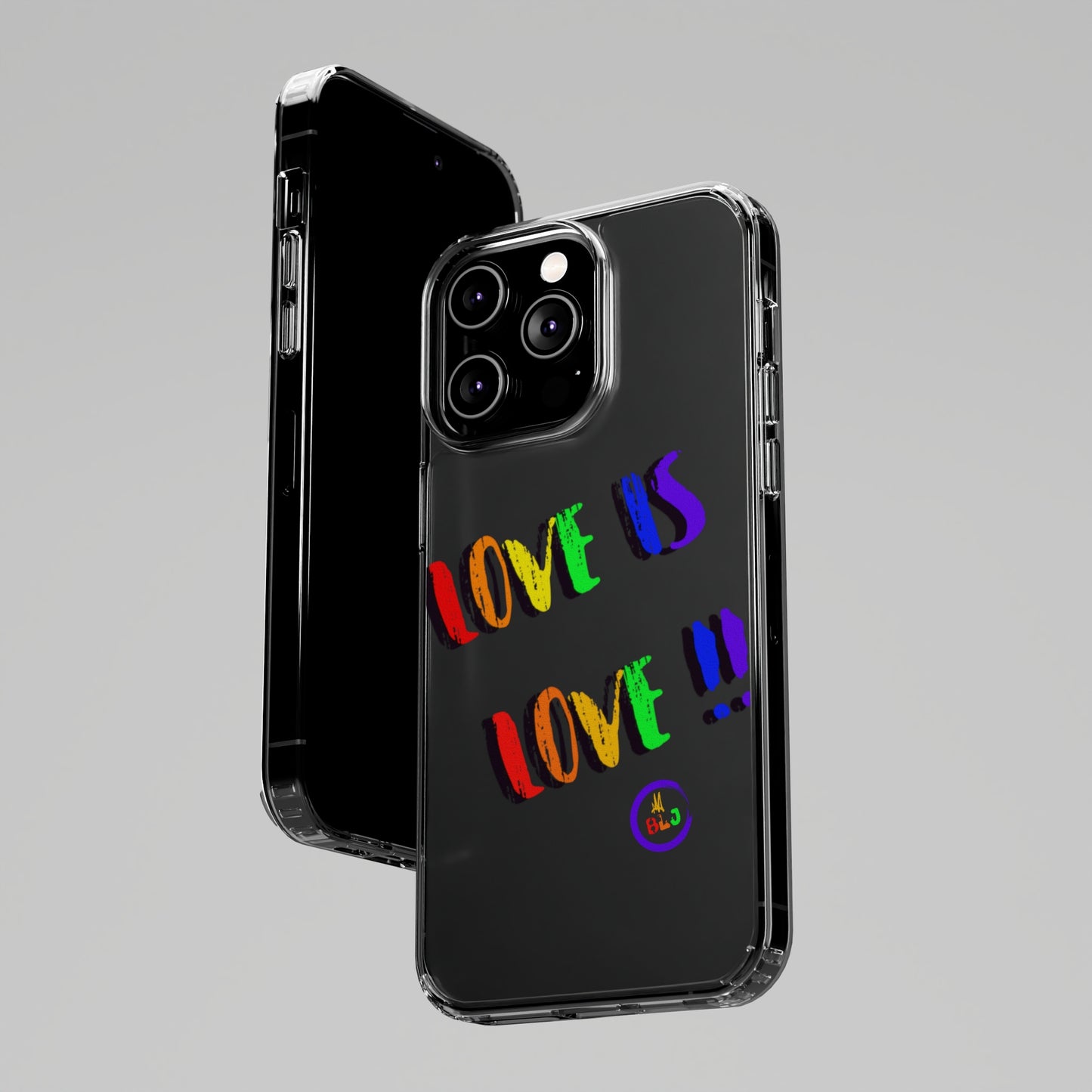 LOVE IS LOVE ❤️💛🧡💙💜🩷💚🤎🖤🤍🩵🩶Clear Case