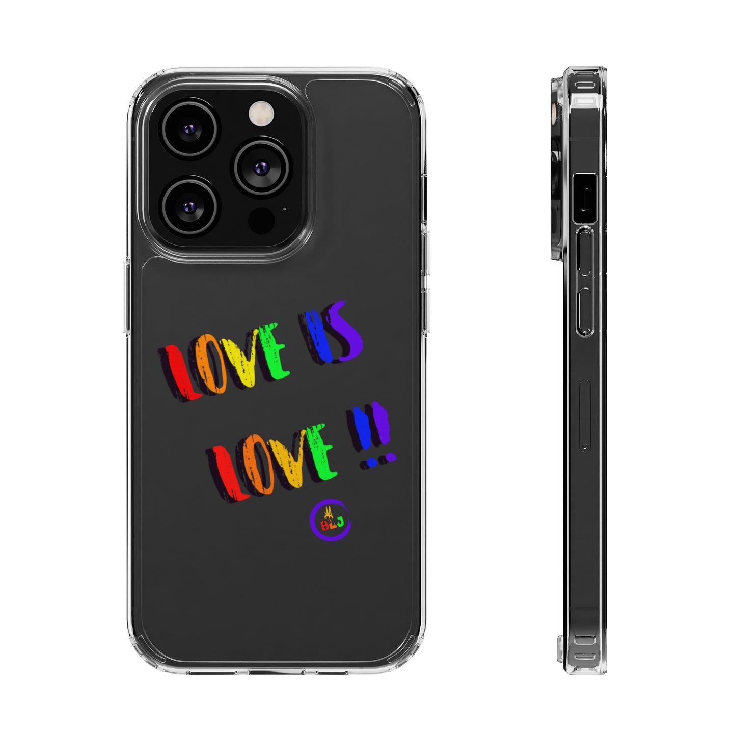 LOVE IS LOVE ❤️💛🧡💙💜🩷💚🤎🖤🤍🩵🩶Clear Case