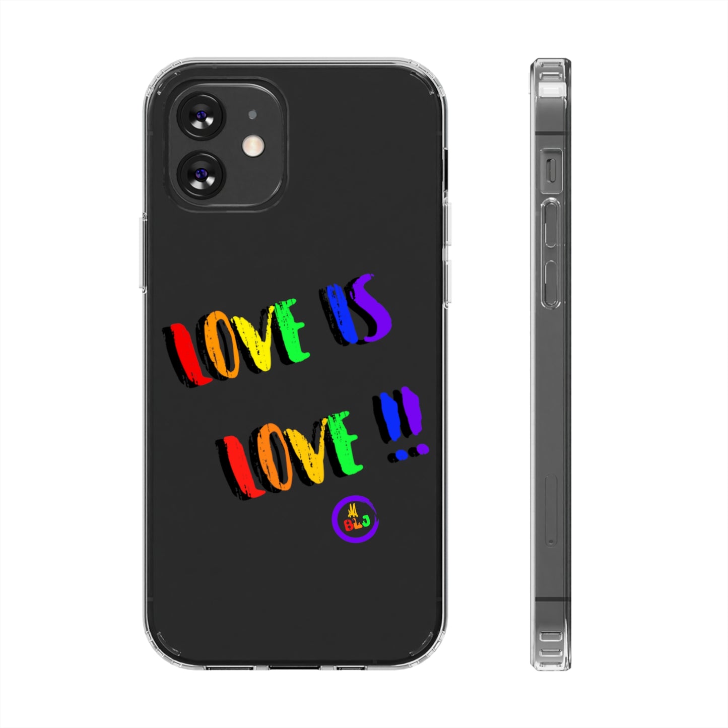 LOVE IS LOVE ❤️💛🧡💙💜🩷💚🤎🖤🤍🩵🩶Clear Case