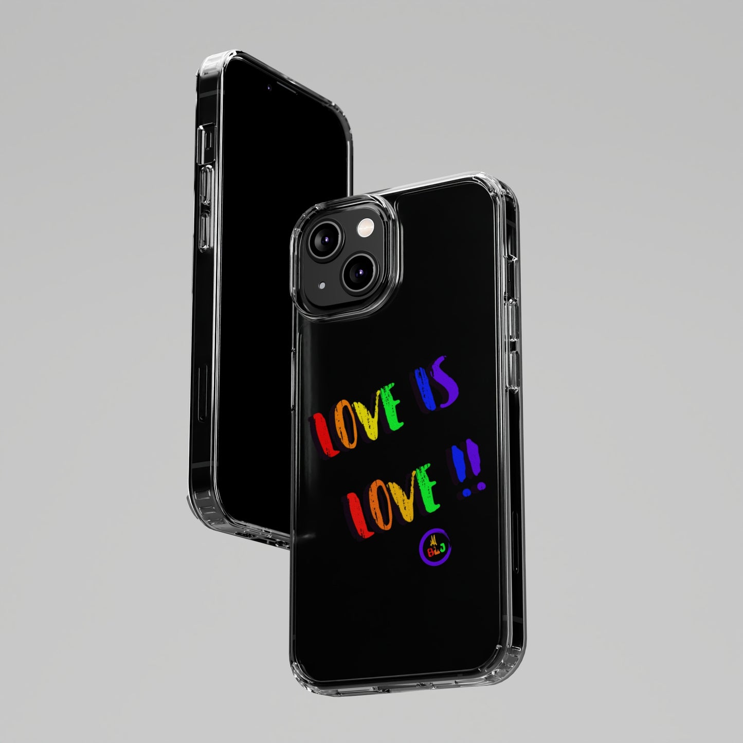 LOVE IS LOVE ❤️💛🧡💙💜🩷💚🤎🖤🤍🩵🩶Clear Case