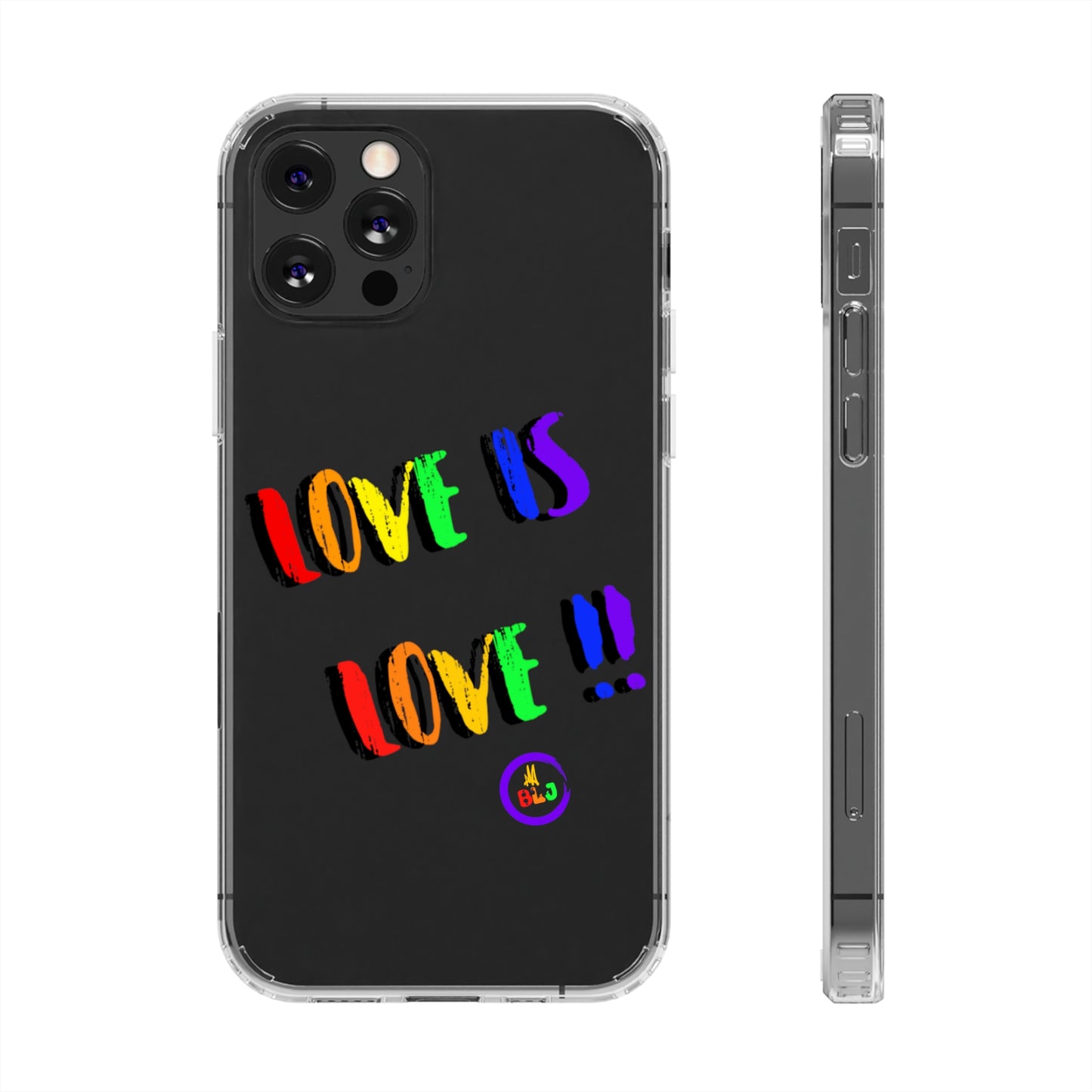 LOVE IS LOVE ❤️💛🧡💙💜🩷💚🤎🖤🤍🩵🩶Clear Case