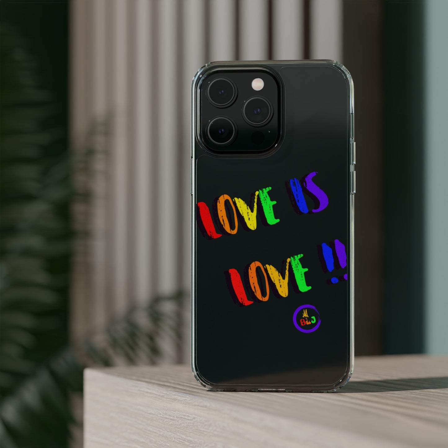 LOVE IS LOVE ❤️💛🧡💙💜🩷💚🤎🖤🤍🩵🩶Clear Case