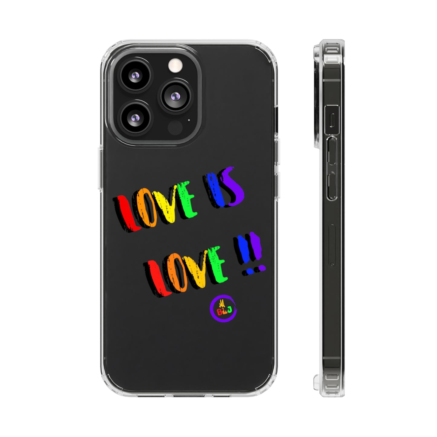 LOVE IS LOVE ❤️💛🧡💙💜🩷💚🤎🖤🤍🩵🩶Clear Case